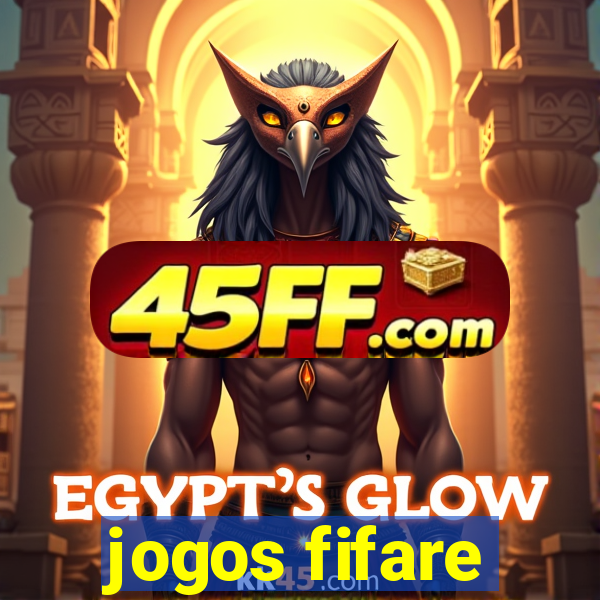 jogos fifare